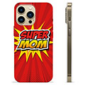 Custodia in TPU per iPhone 13 Pro Max - Super mamma